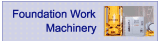 Foundation Work Machinery